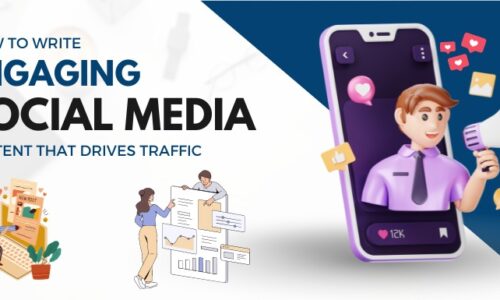 How to Write Engaging Social Media Content That Drives Traffic