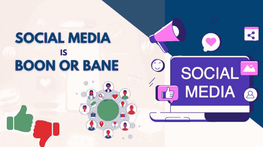 social media is boon or bane