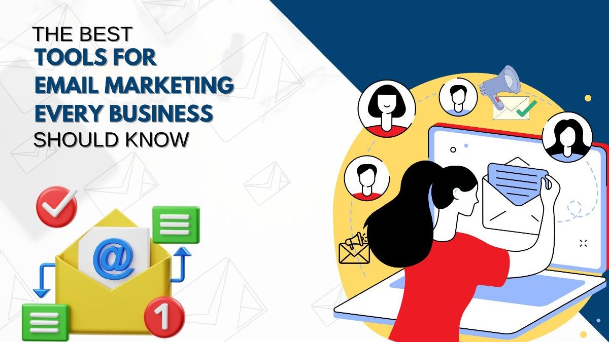 TOOLS FOR EMAIL MARKETING