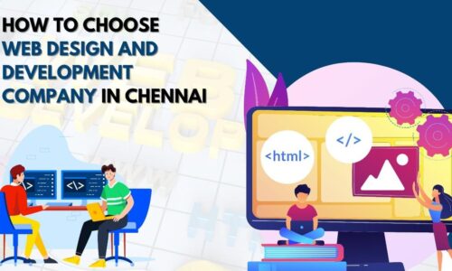 Choose the Best Website Design and Development Company in Chennai