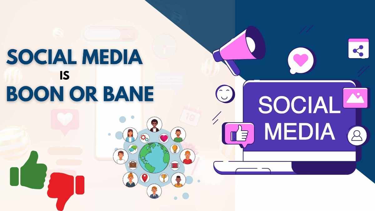 social media is boon or bane