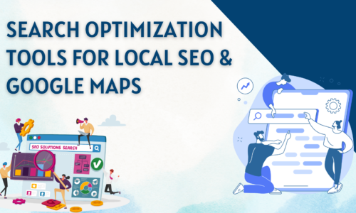 Search Optimization Tools for Local SEO and Google Maps Rankings