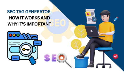 SEO Tag Generator: What It Is and How It Works