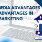 Social Media Advantages and Disadvantages in Digital Marketing