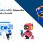 Beginner’s Guide to SEO Automation for Faster Growth