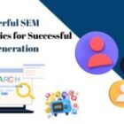 10 Powerful SEM Strategies for Successful Lead Generation